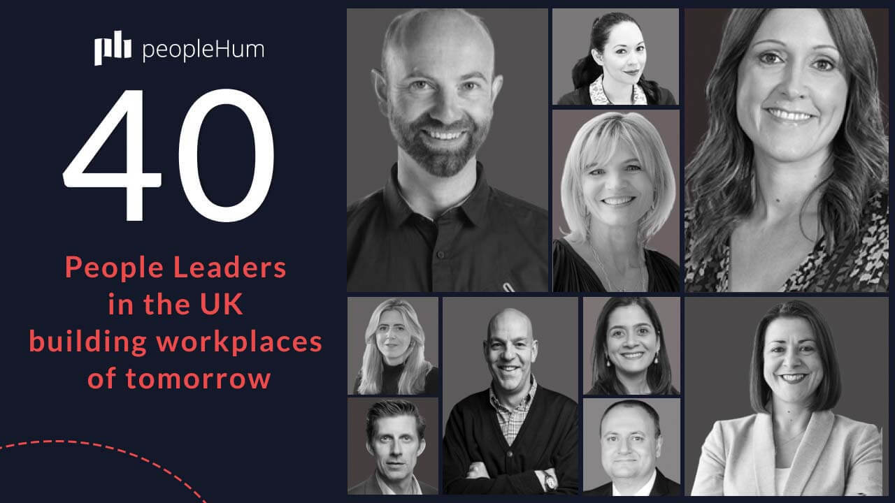40 HR Leaders in the UK building workplaces of tomorrow