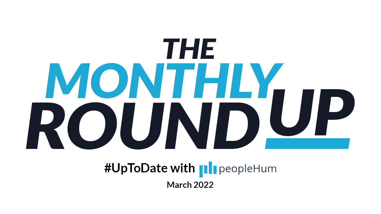 March 2022 Product Updates: What's New at peopleHum