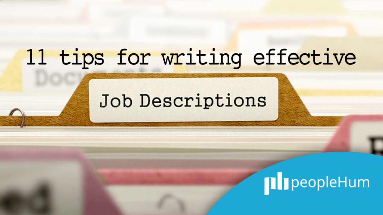 11 tips for writing effective job descriptions