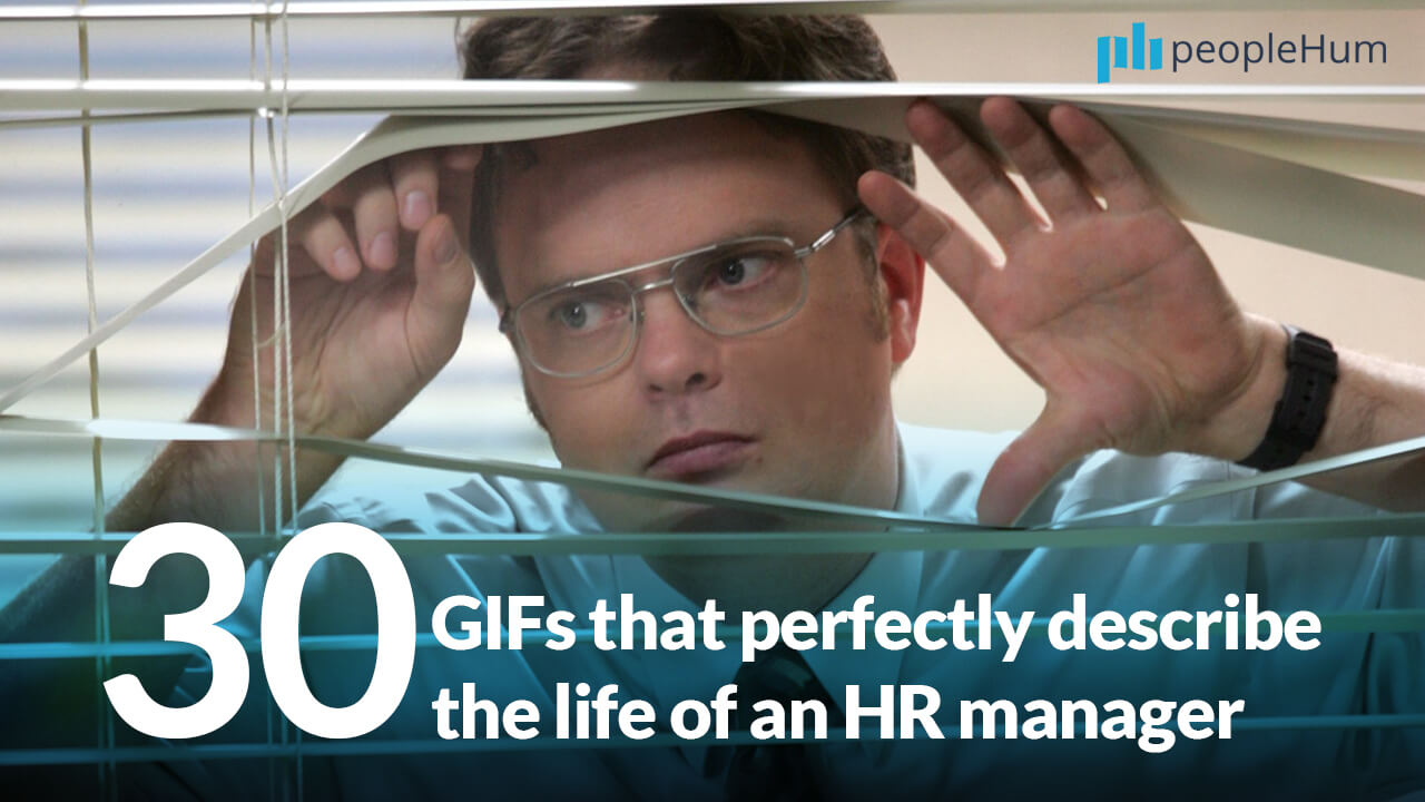 30 GIFs that perfectly describe the life of an HR manager