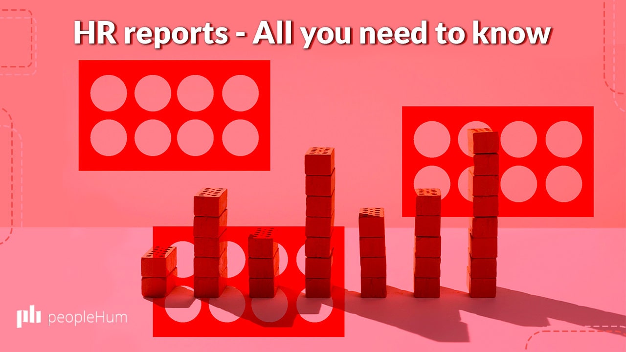 HR reports - All you need to know