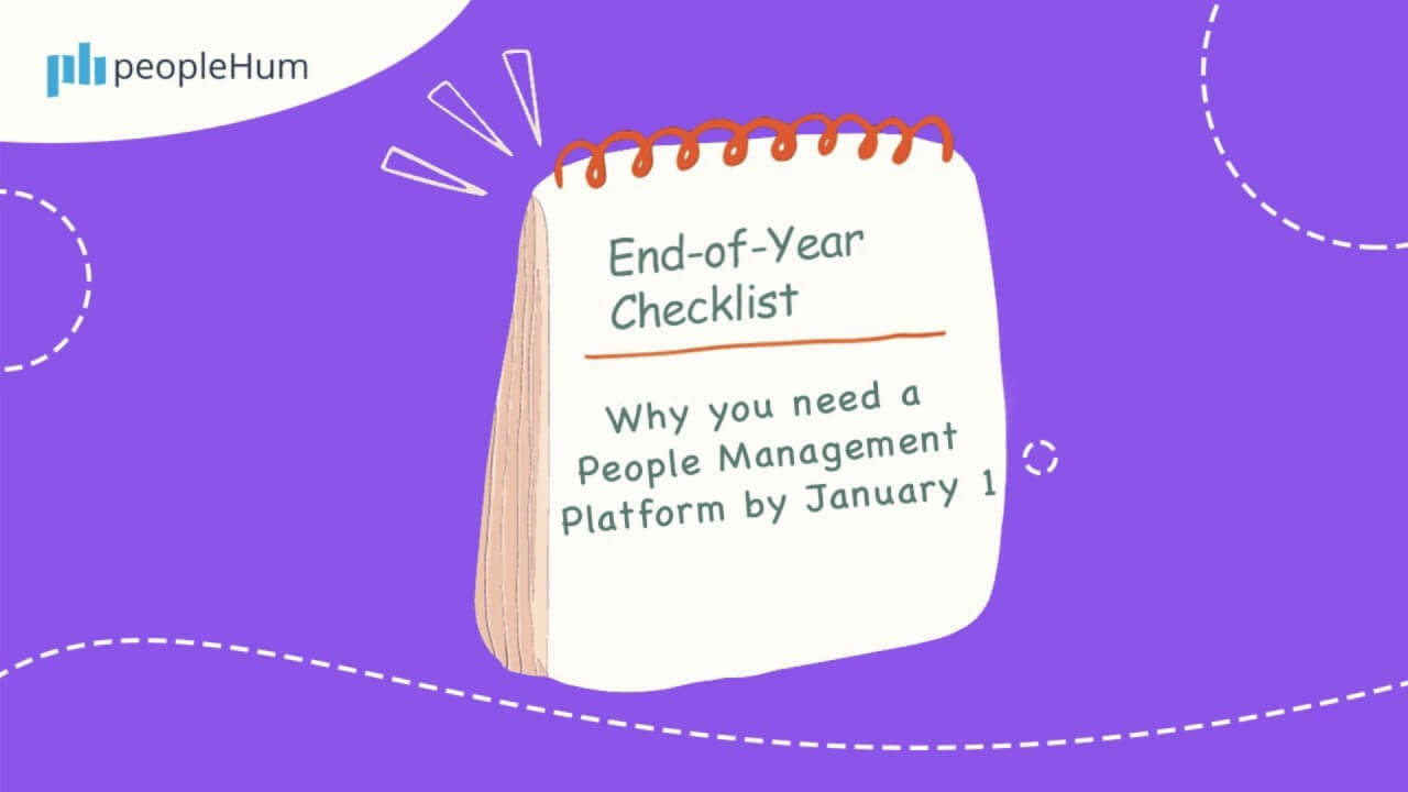 Why you need a People Management Platform by January 1